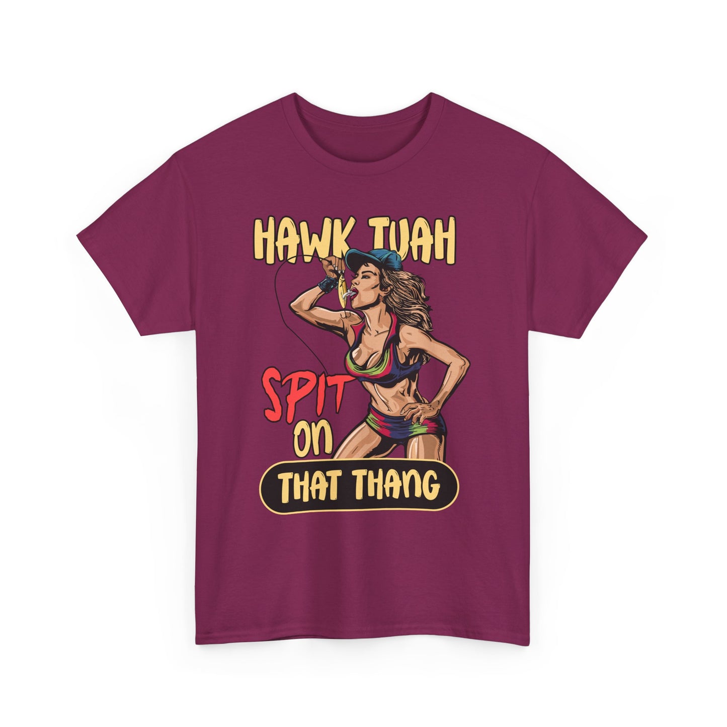 HAWK TUAH SPIT ON THAT THANG