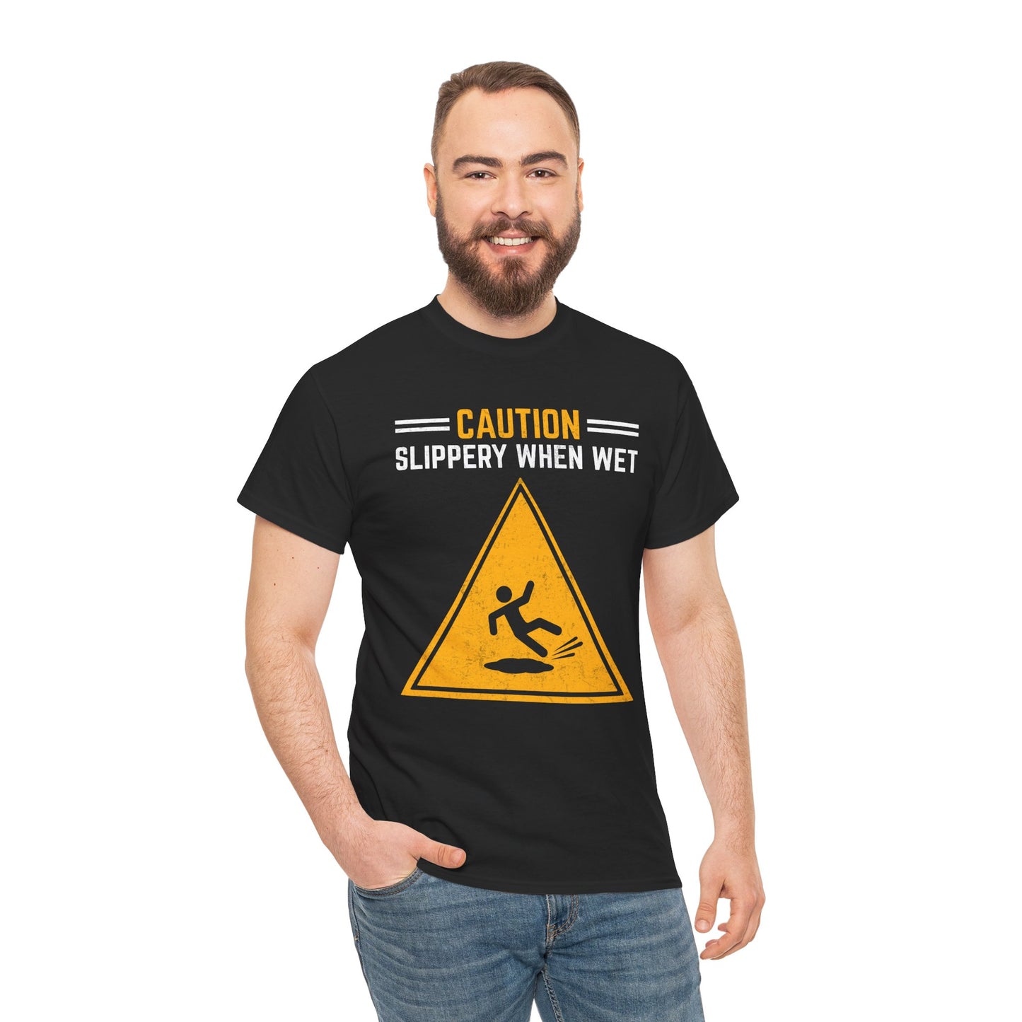 Caution Slippery When Wet