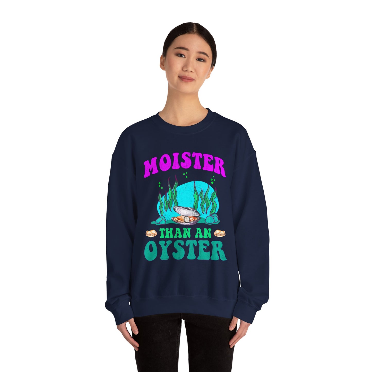 Moister Than An Oyster