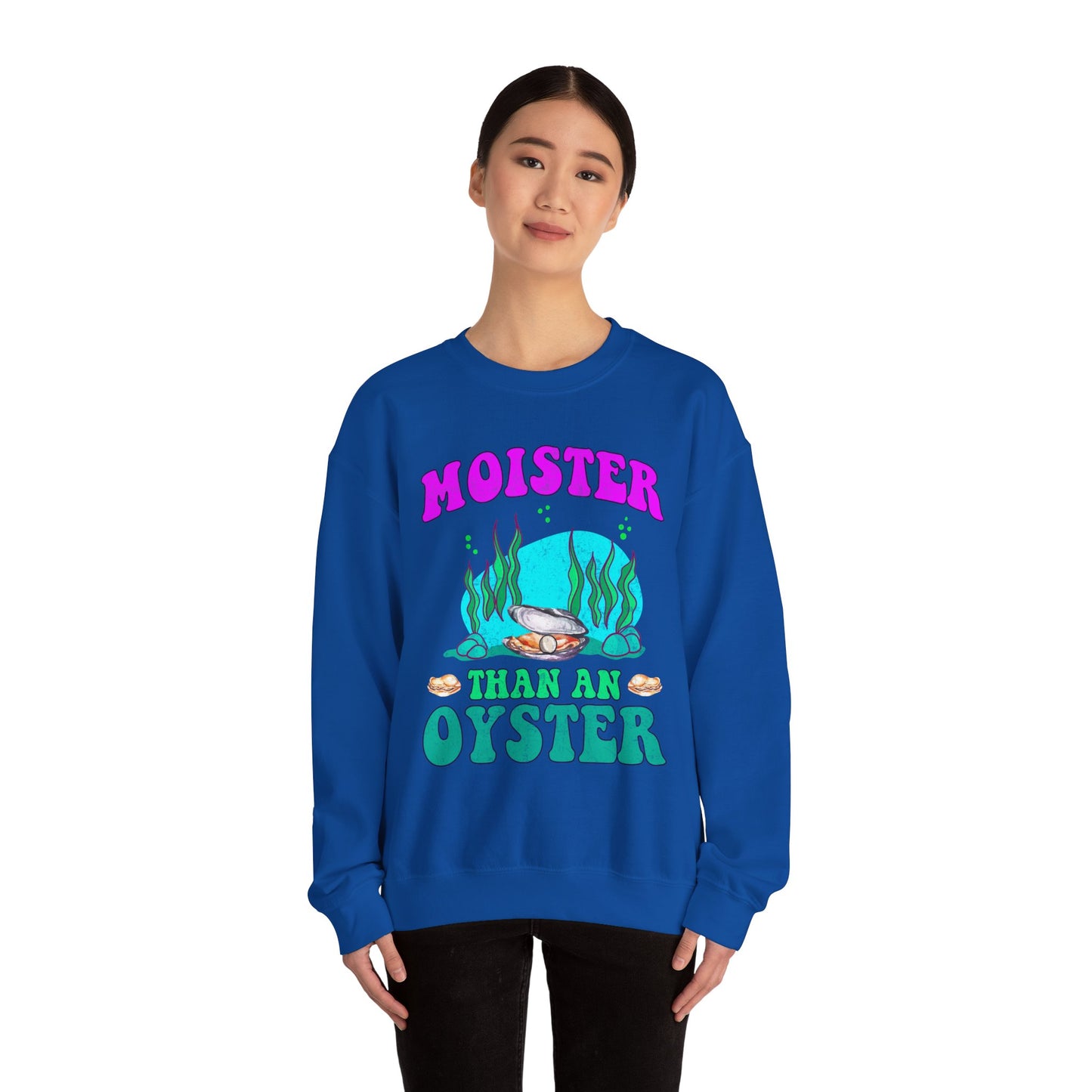 Moister Than An Oyster