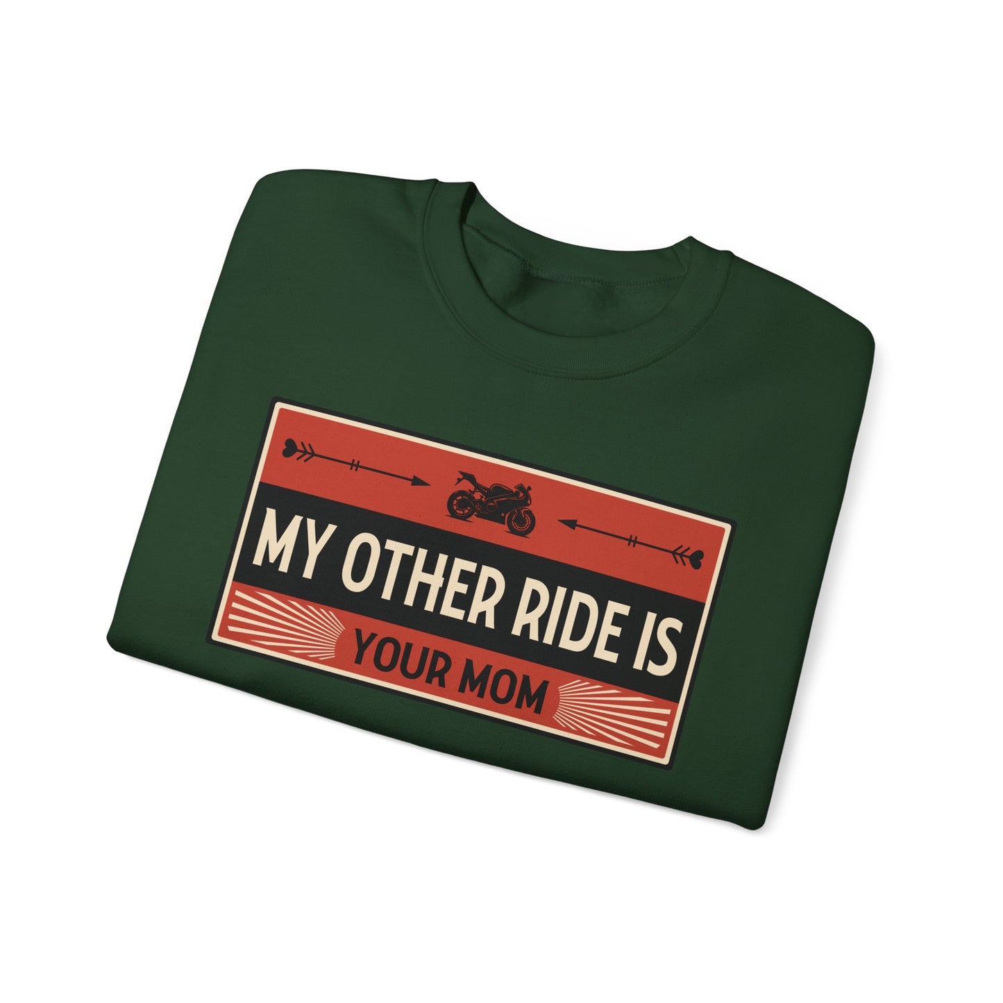 My Other Ride Is Your Mom - Unisex Heavy Blend™ Crewneck Sweatshirt