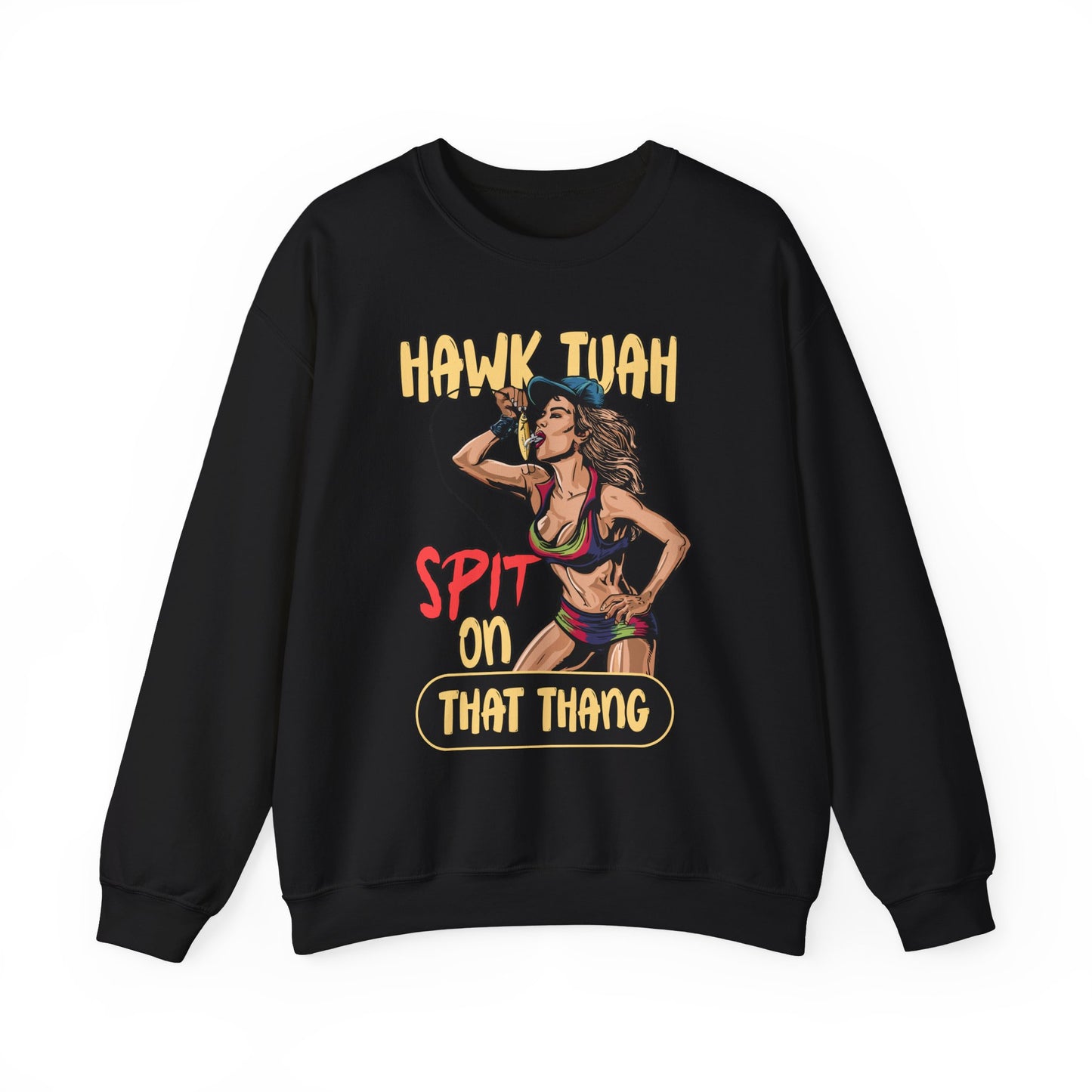 HAWK TUAH SPIT ON THAT THANG