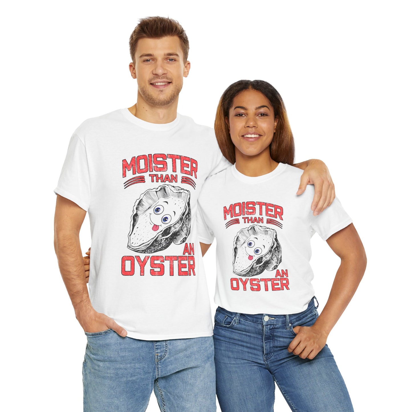 Moister Than An Oyster