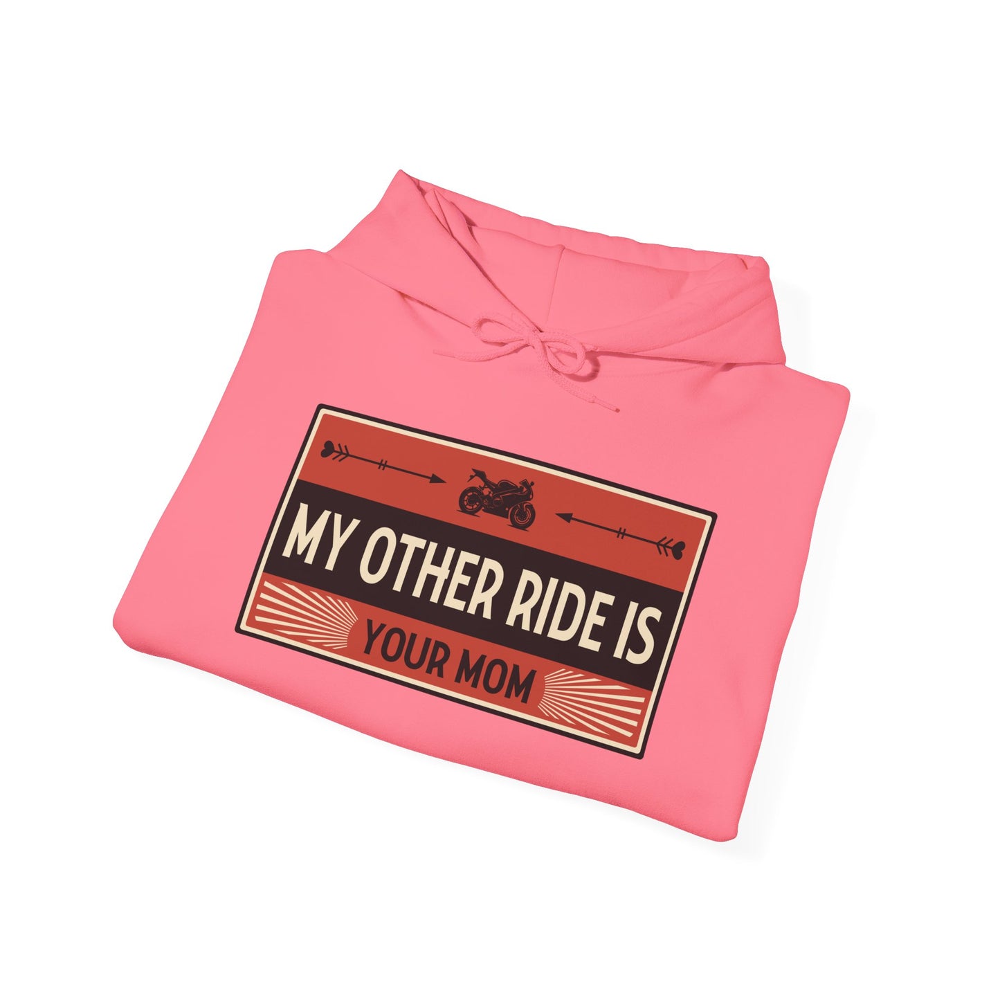 My Other Ride Is Your Mom - Unisex Heavy Blend™ Hooded Sweatshirt