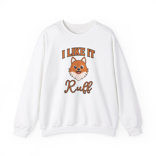 I Like It Ruff - Unisex Heavy Blend™ Crewneck Sweatshirt