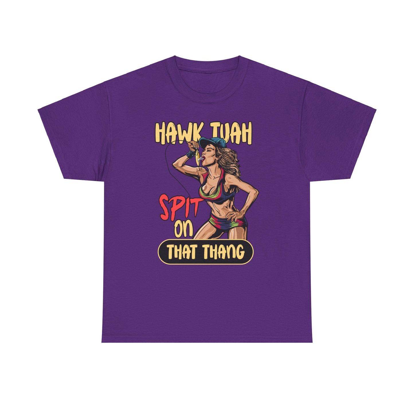 HAWK TUAH SPIT ON THAT THANG