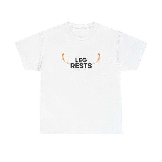 Leg Rests - Unisex Heavy Cotton Tee