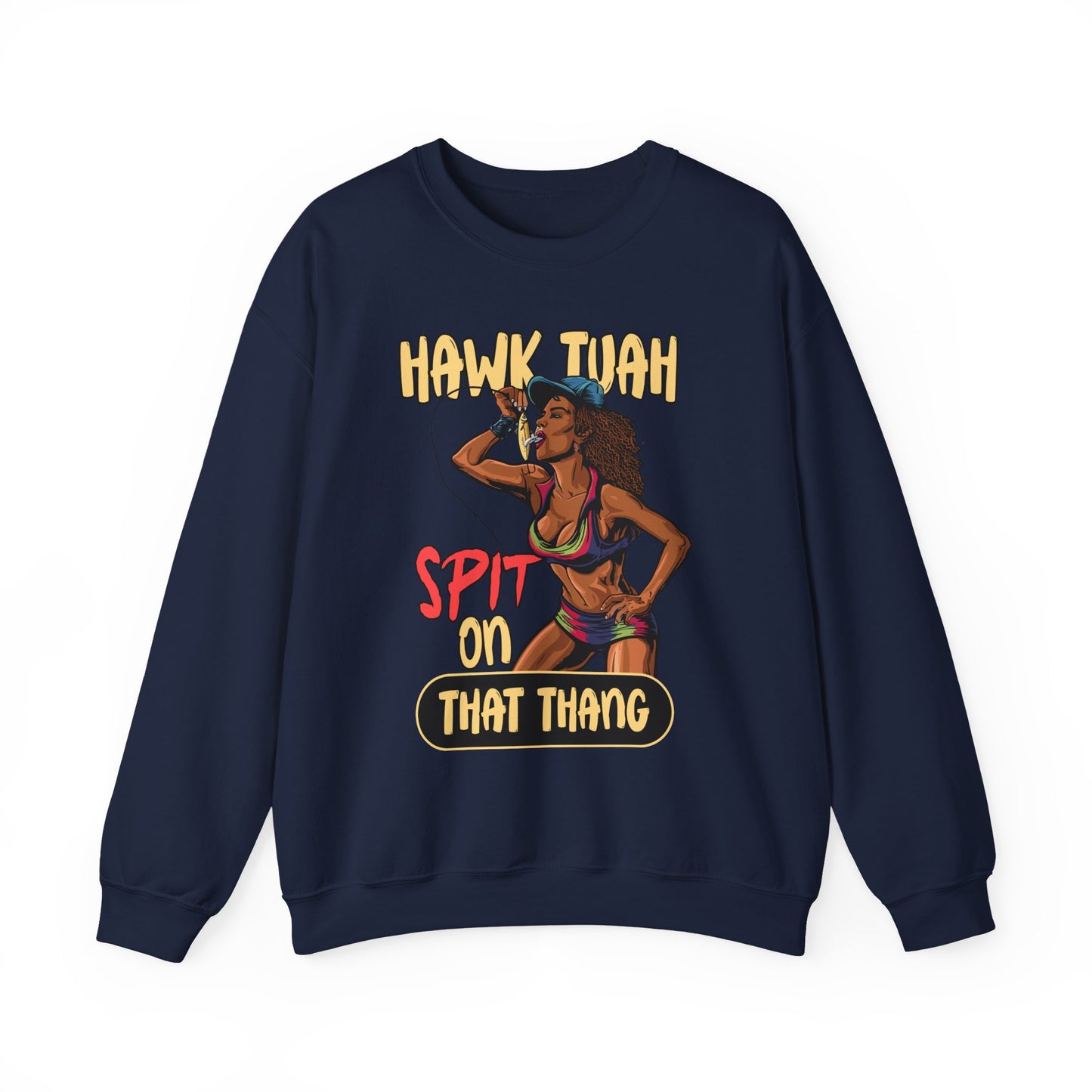 HAWK TUAH SPIT ON THAT THANG