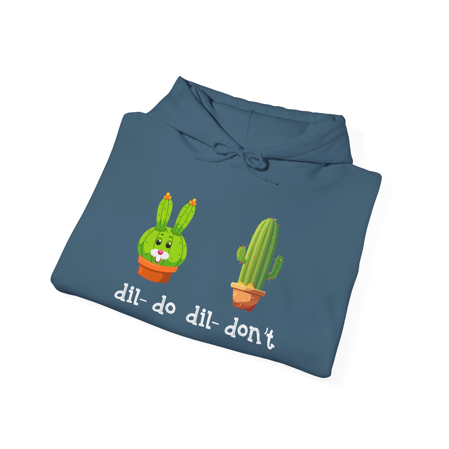 dil- do dil- don’t