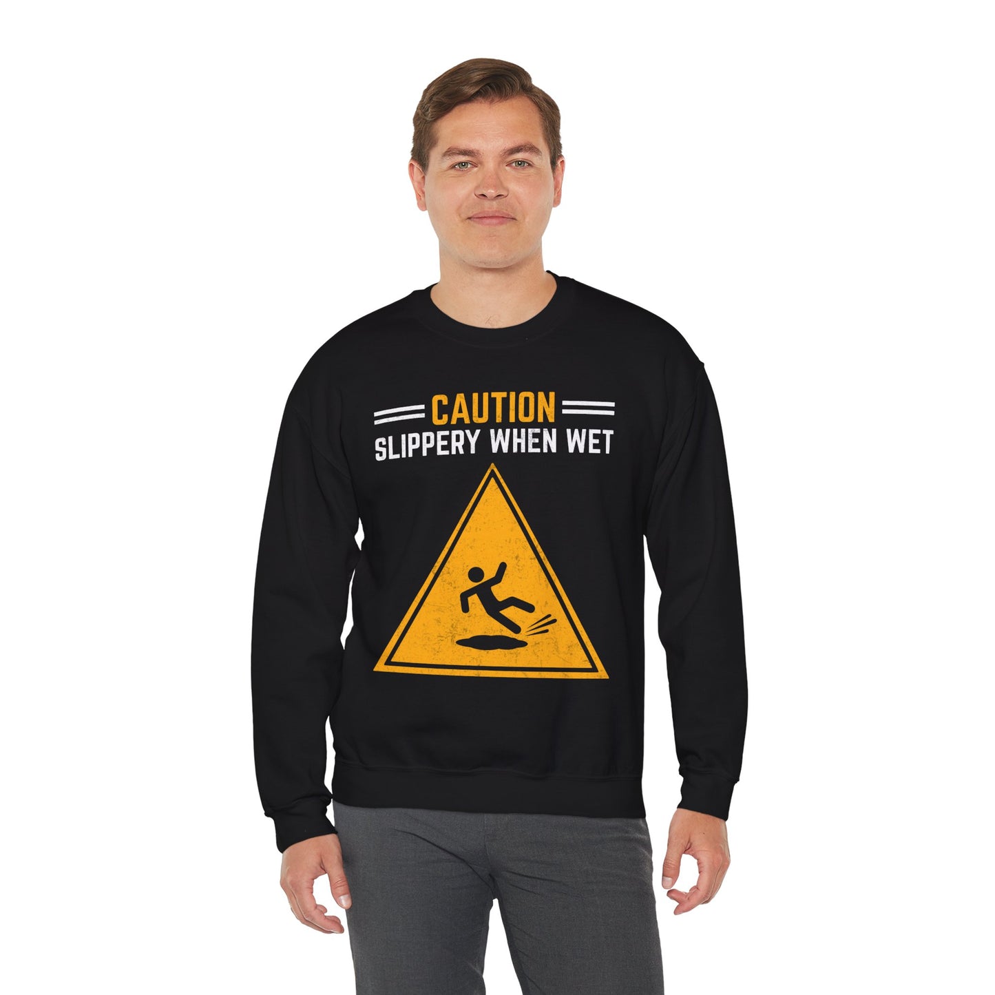 Caution Slippery When Wet