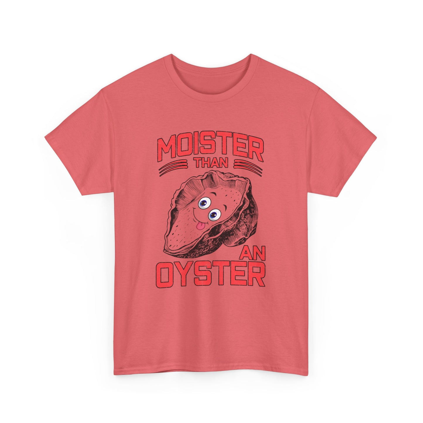 Moister Than An Oyster