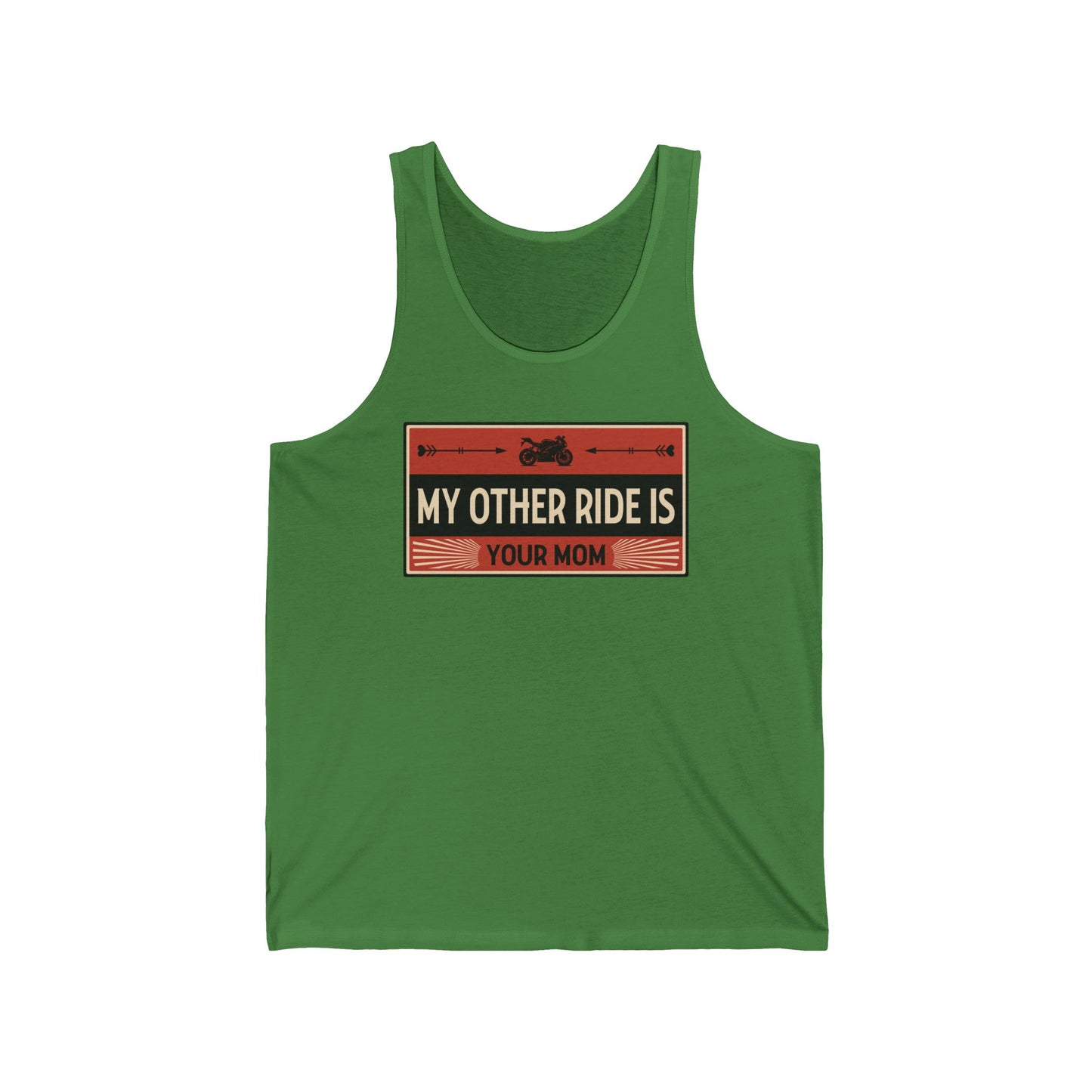 My Other Ride Is Your Mom - Unisex Jersey Tank