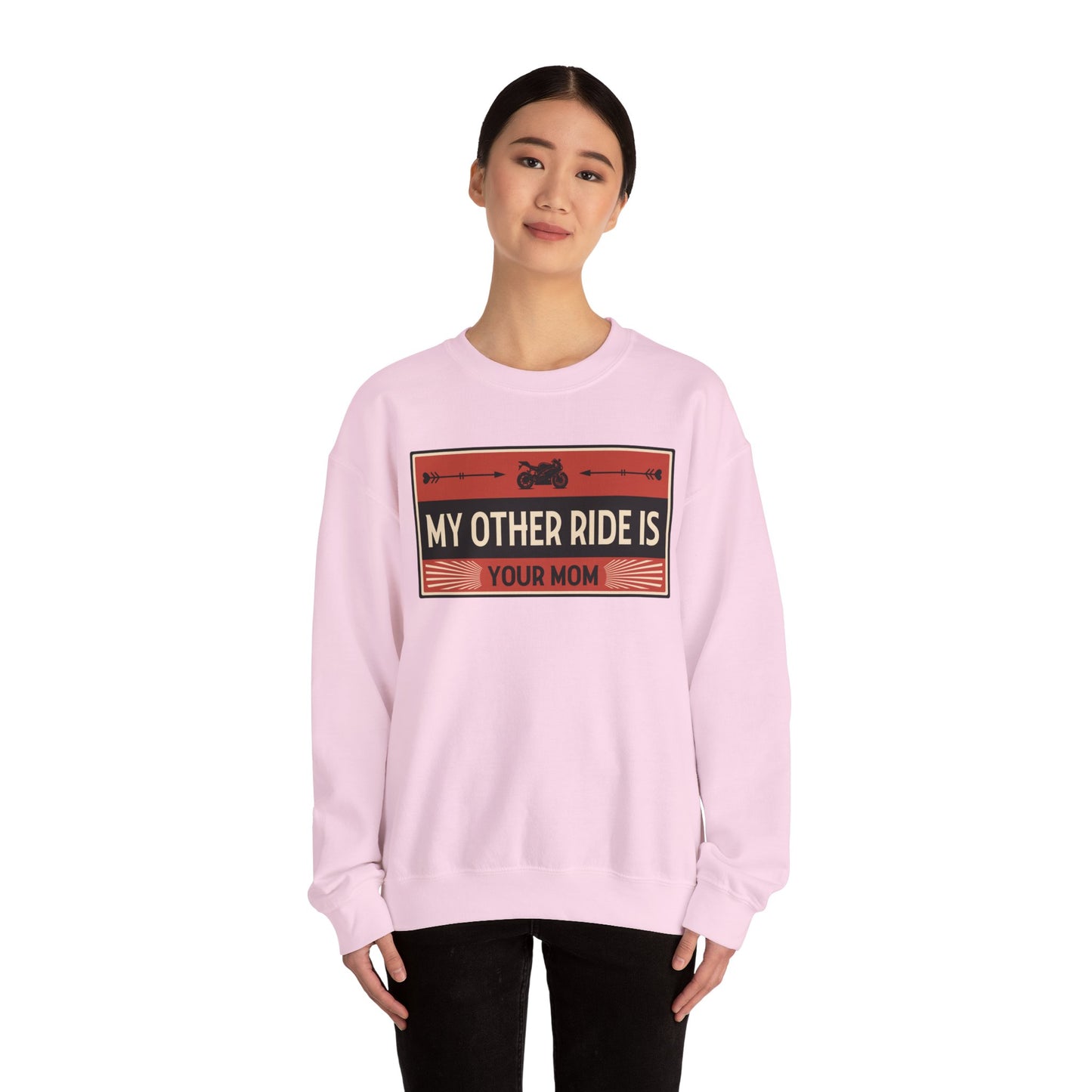 My Other Ride Is Your Mom - Unisex Heavy Blend™ Crewneck Sweatshirt