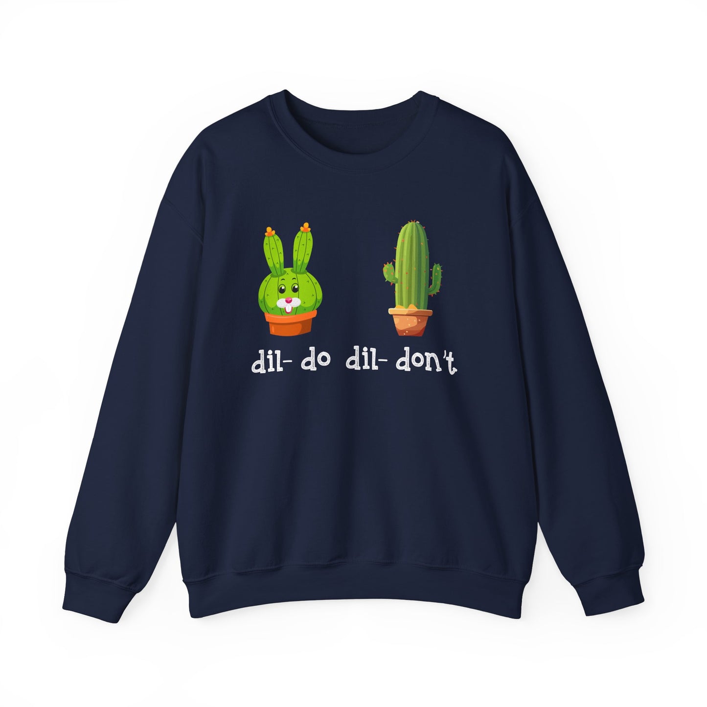 dil- do dil- don’t