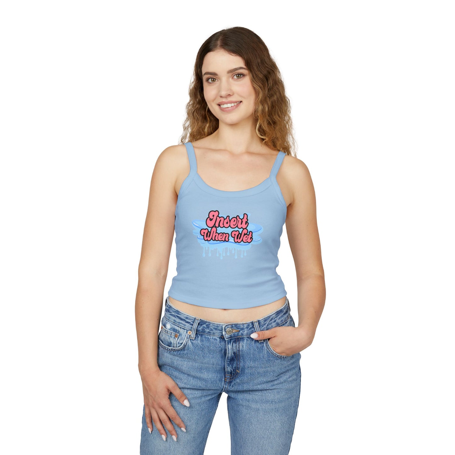 Insert When Wet - Women's Spaghetti Strap Tank Top