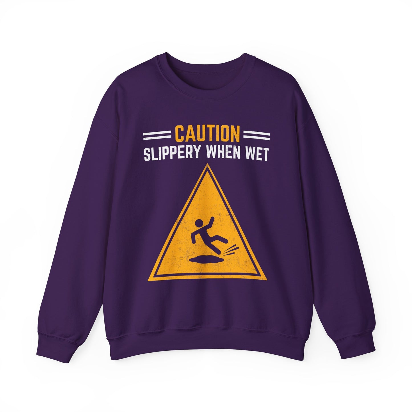 Caution Slippery When Wet