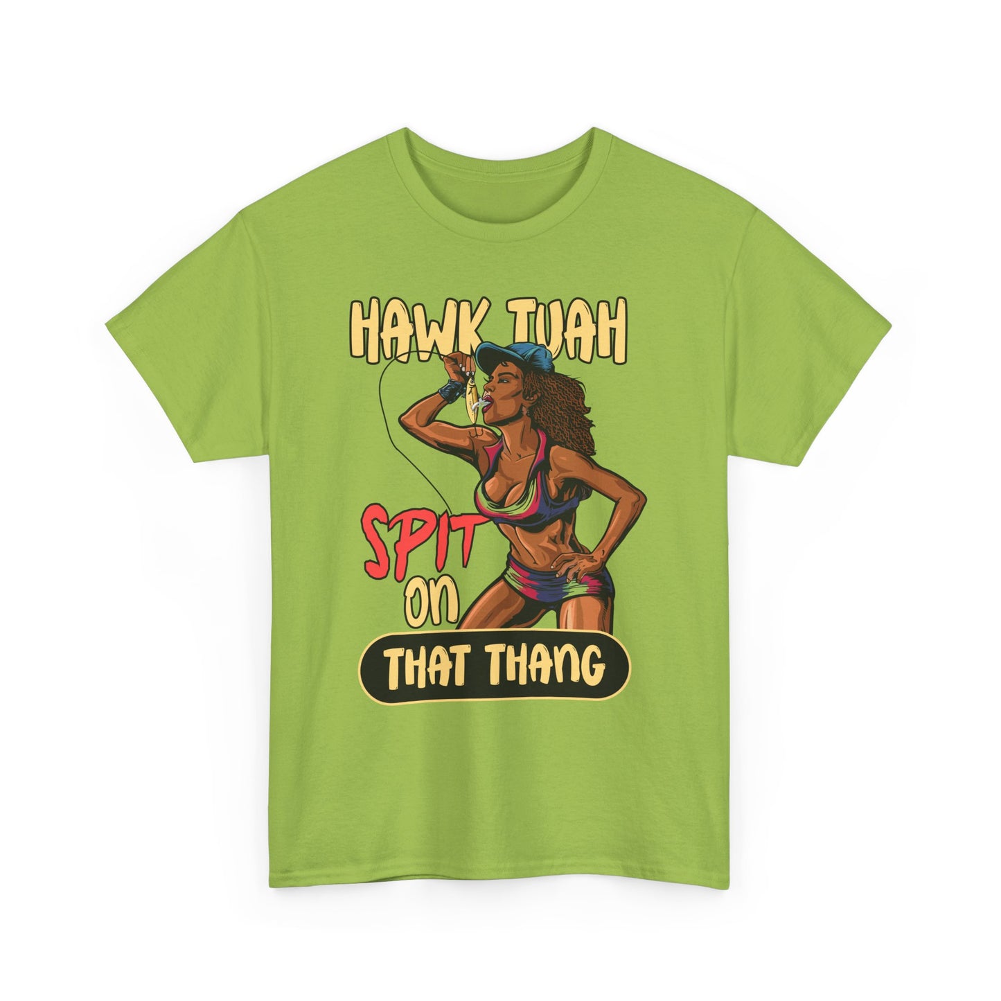 HAWK TUAH SPIT ON THAT THANG