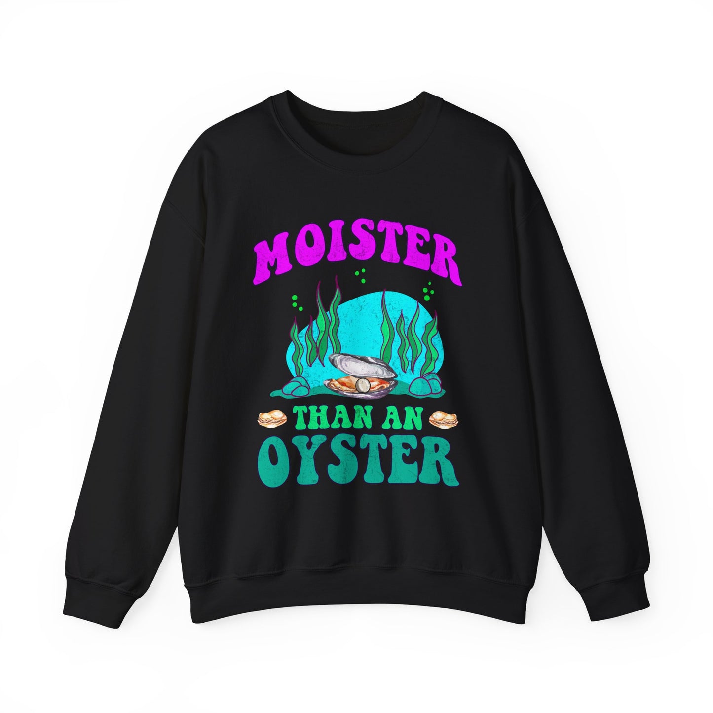 Moister Than An Oyster