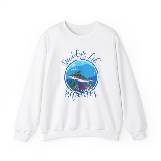 Daddy's Lil' Squirter - Unisex Heavy Blend™ Crewneck Sweatshirt