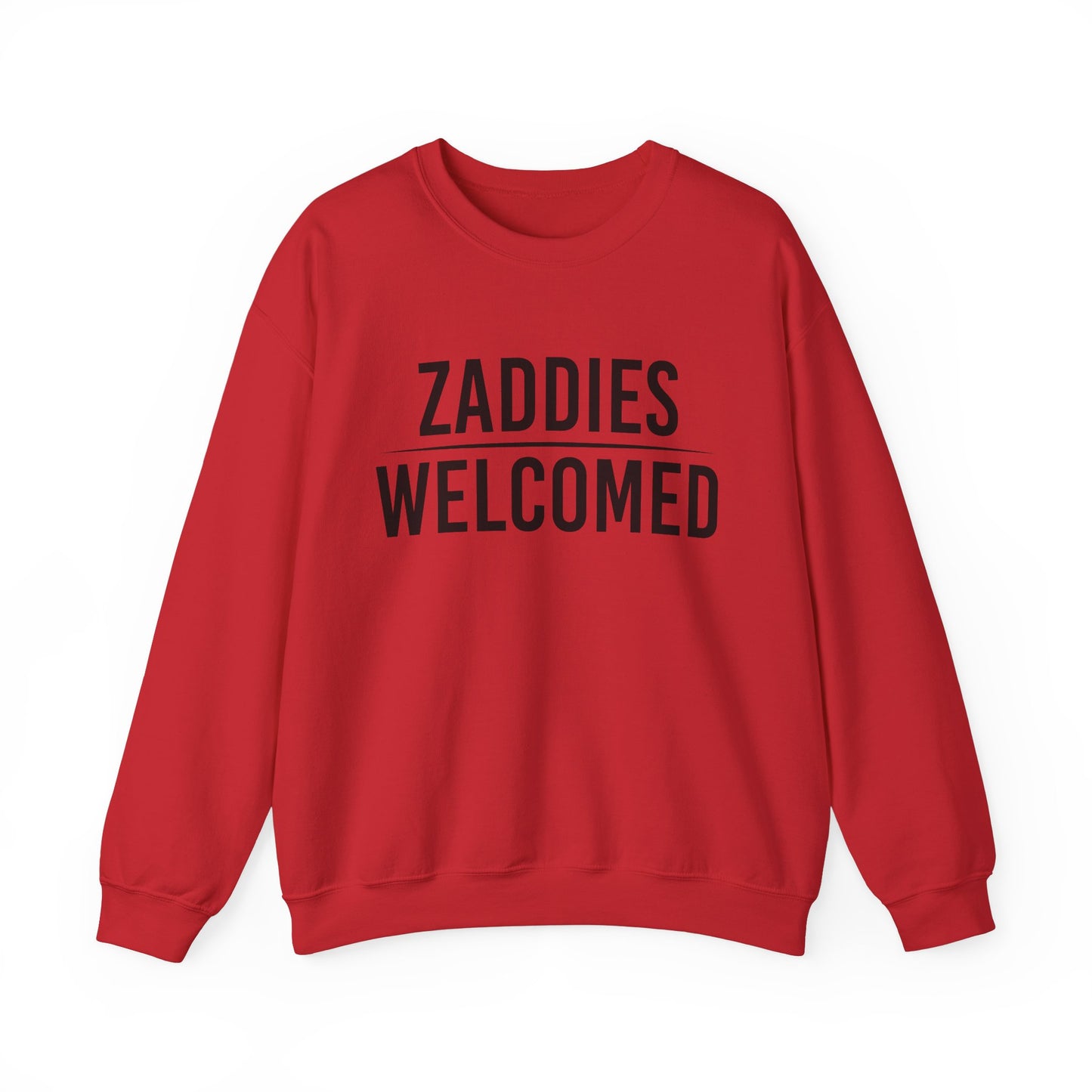 Zaddies Welcomed - Unisex Heavy Blend™ Crewneck Sweatshirt