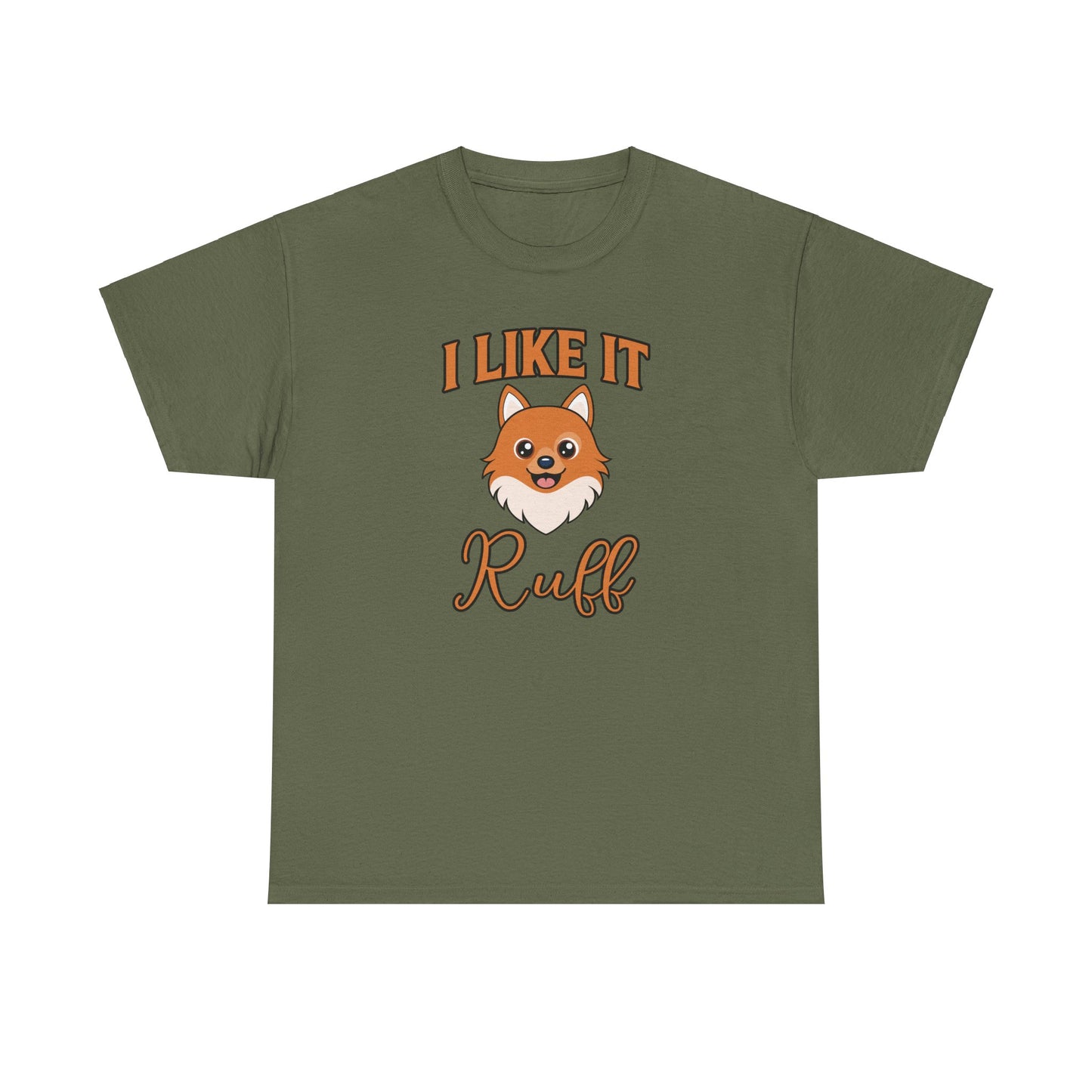 I Like It Ruff - Unisex Heavy Cotton Tee