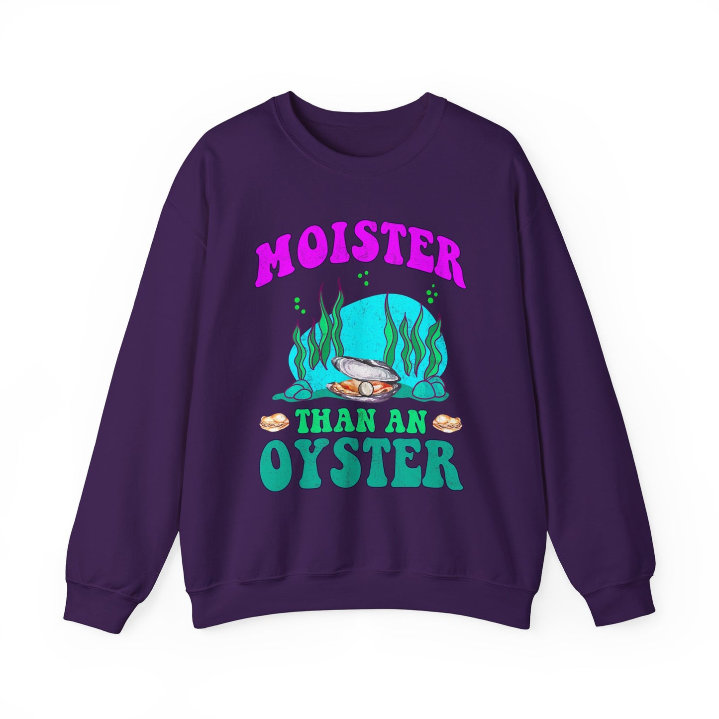 Moister Than An Oyster