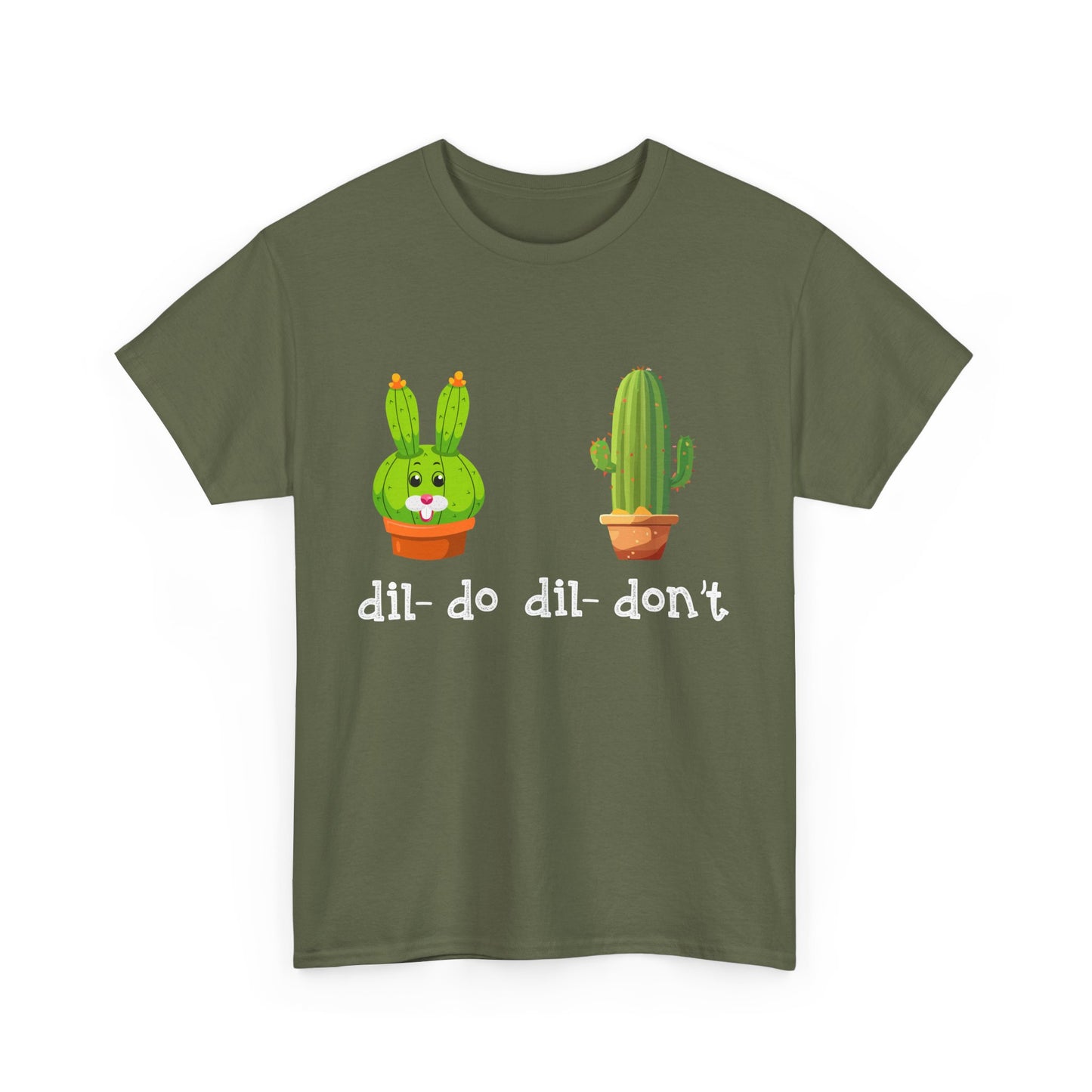dil- do dil- don’t