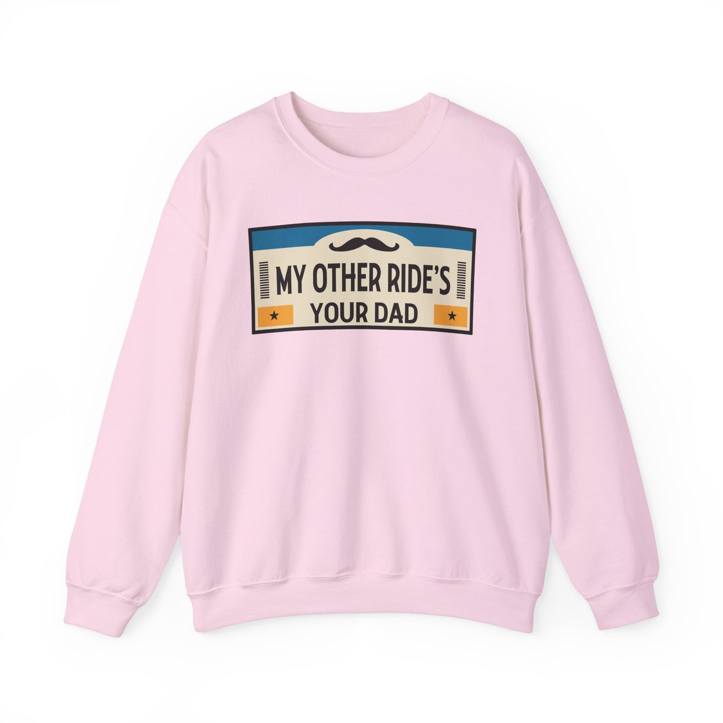 My Other Ride's Your Dad - Unisex Heavy Blend™ Crewneck Sweatshirt
