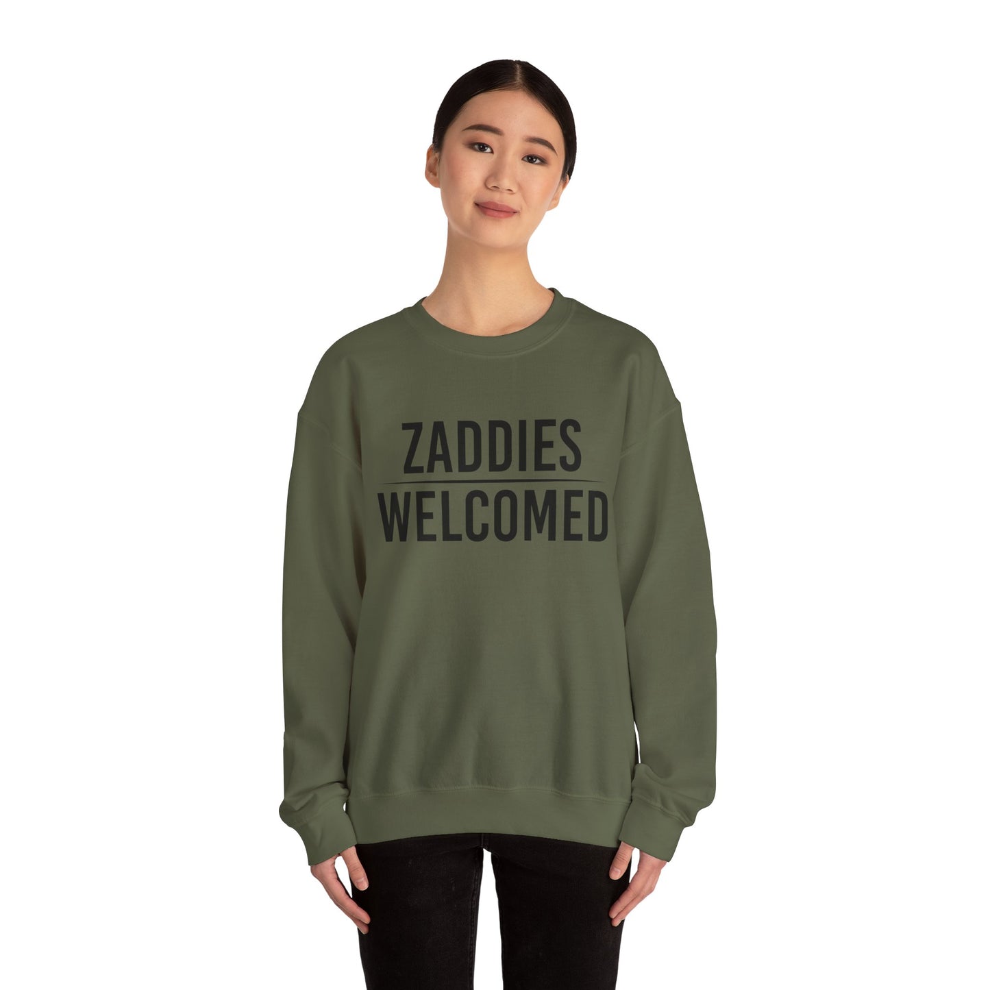Zaddies Welcomed - Unisex Heavy Blend™ Crewneck Sweatshirt