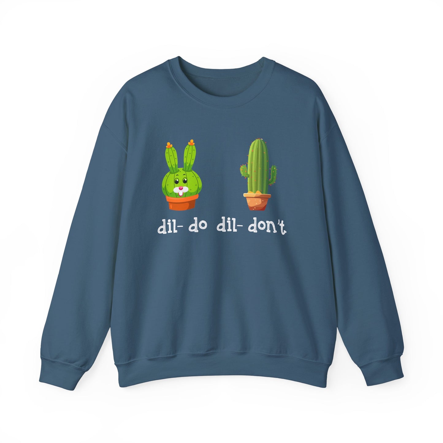 dil- do dil- don’t