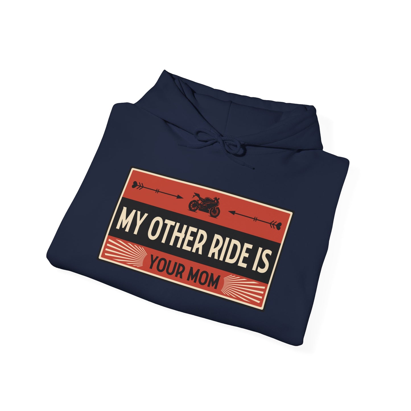 My Other Ride Is Your Mom - Unisex Heavy Blend™ Hooded Sweatshirt