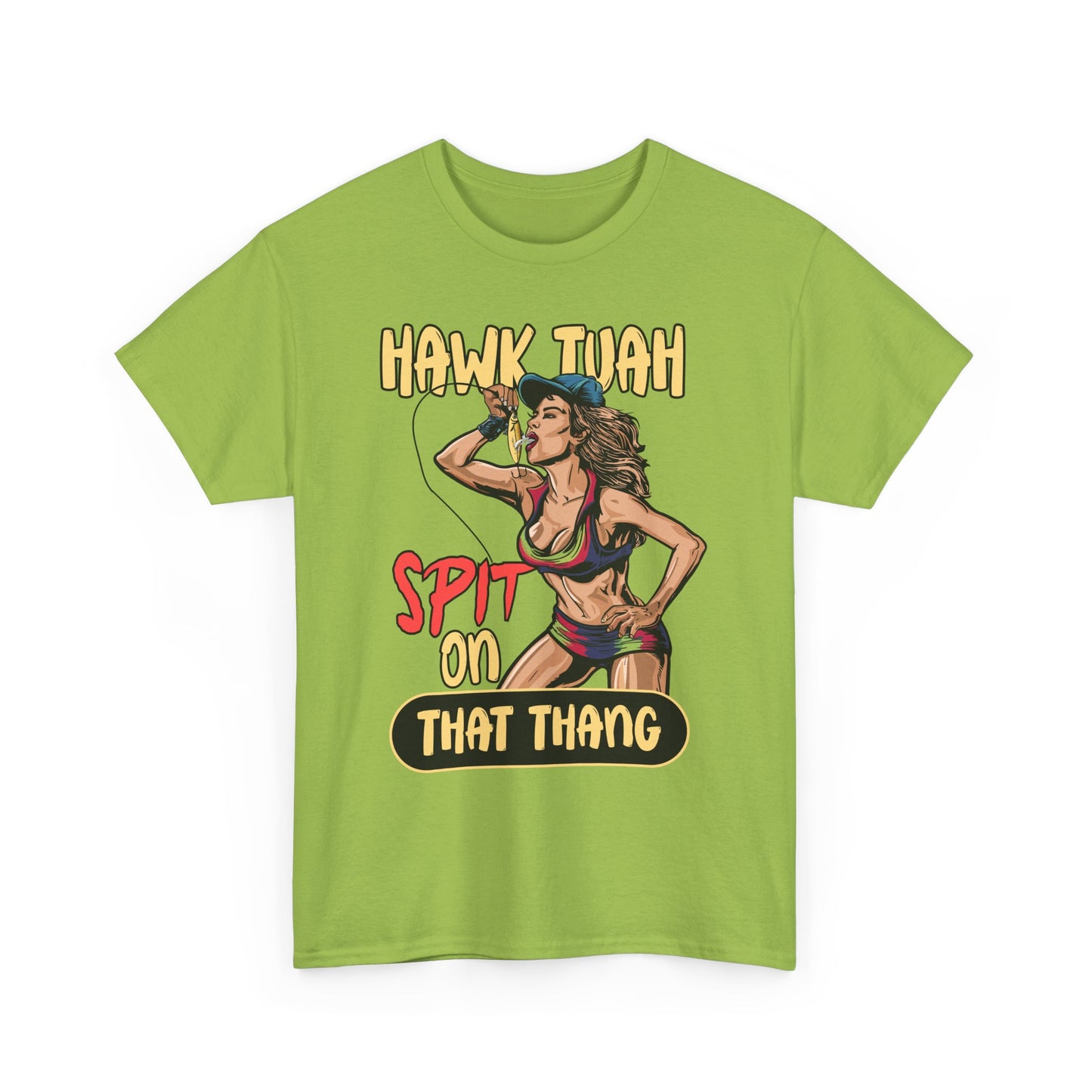 HAWK TUAH SPIT ON THAT THANG