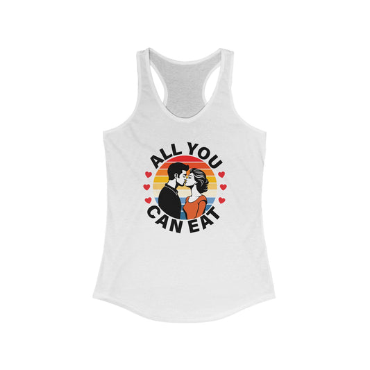 All You Can Eat - Women's Ideal Racerback Tank