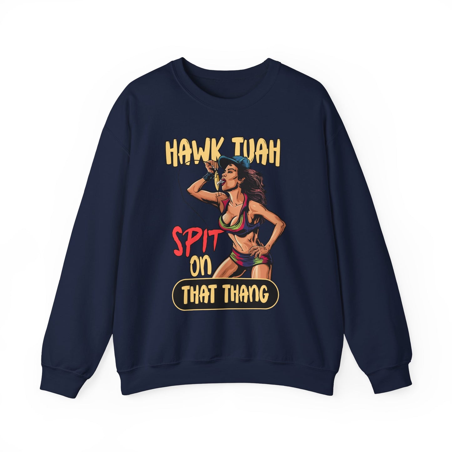 HAWK TUAH SPIT ON THAT THANG