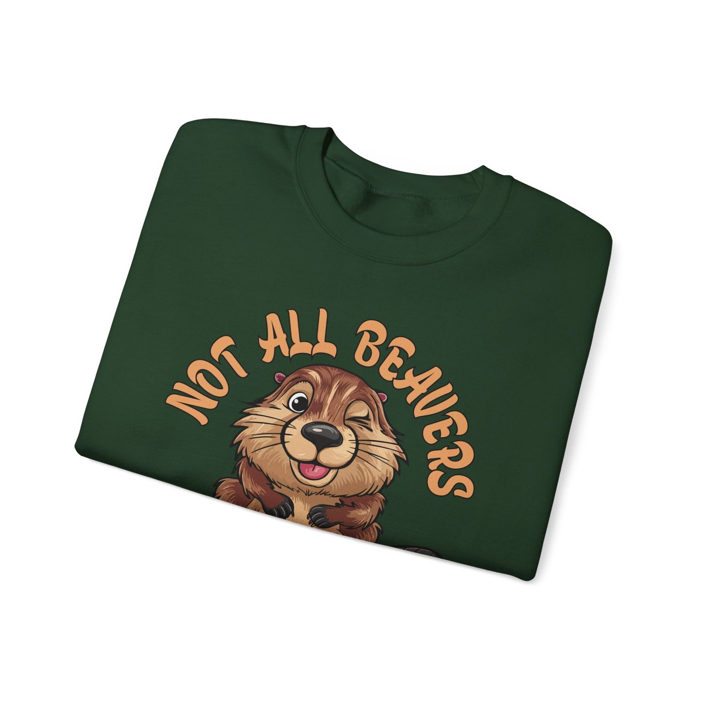 NOT ALL BEAVERS ARE HAIRY