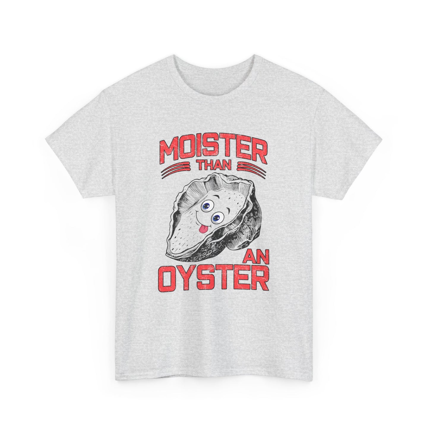 Moister Than An Oyster