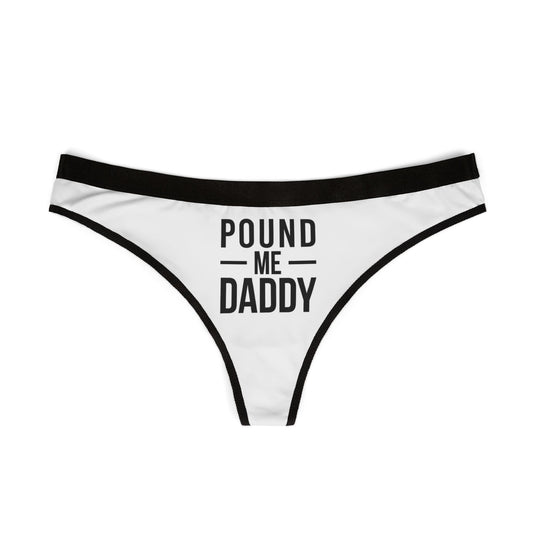 Pound Me Daddy - White - Women's Thongs (AOP)