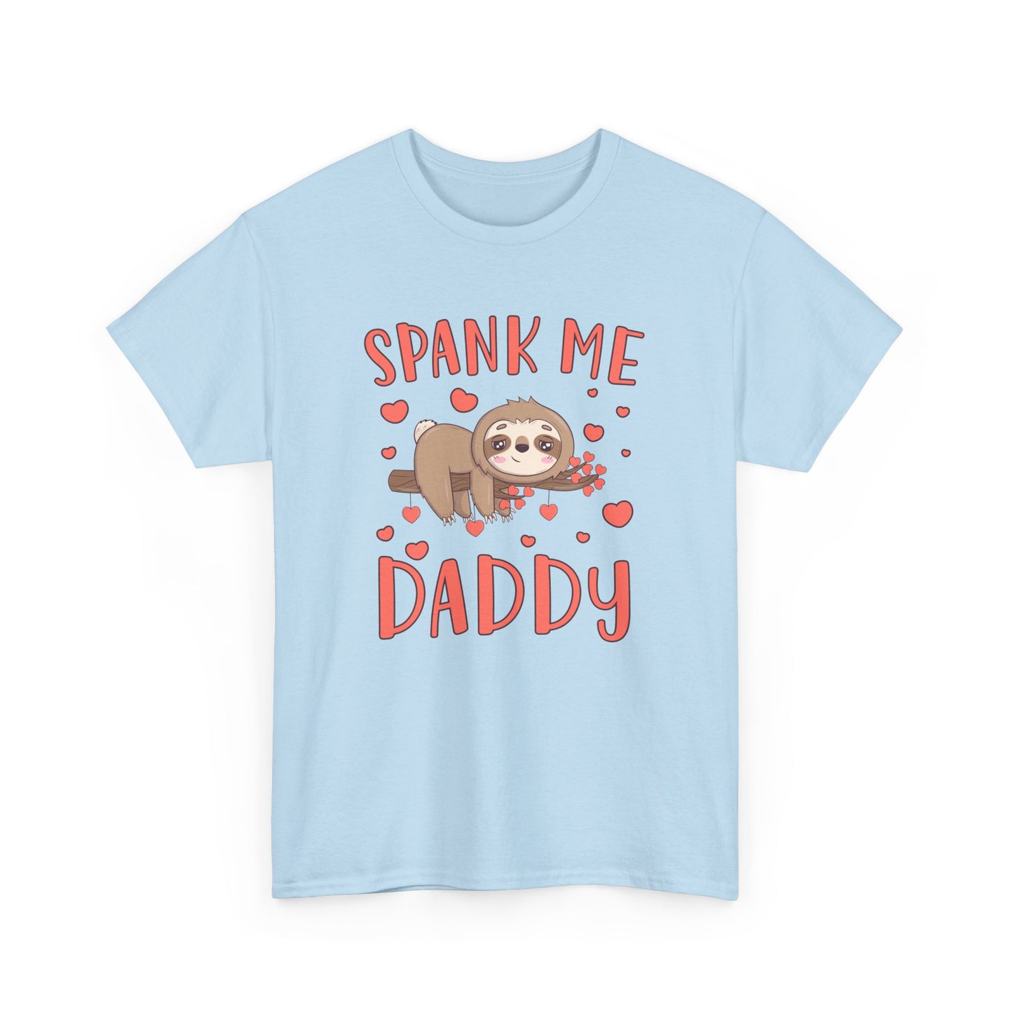 Spank Me Daddy - Unisex Heavy Cotton Tee