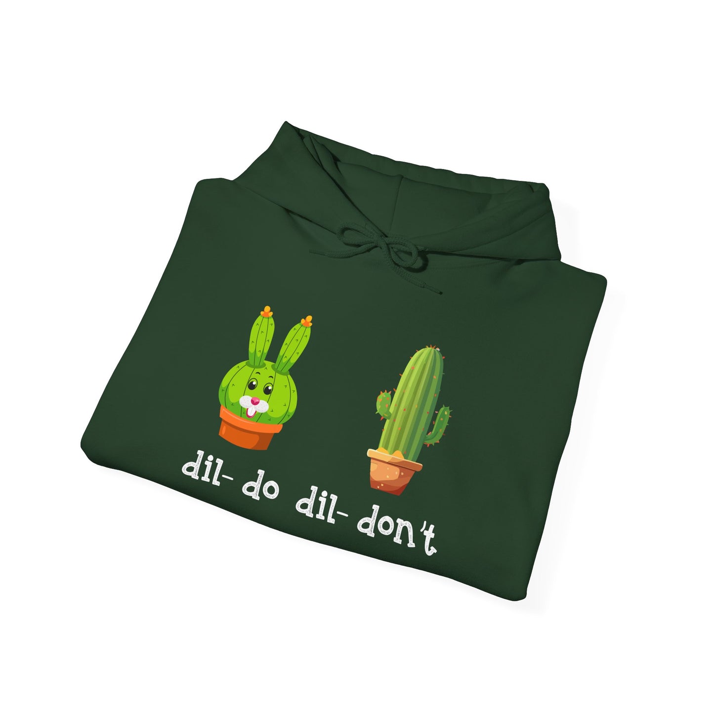 dil- do dil- don’t