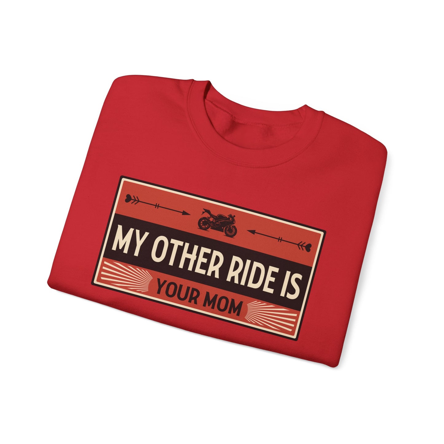 My Other Ride Is Your Mom - Unisex Heavy Blend™ Crewneck Sweatshirt