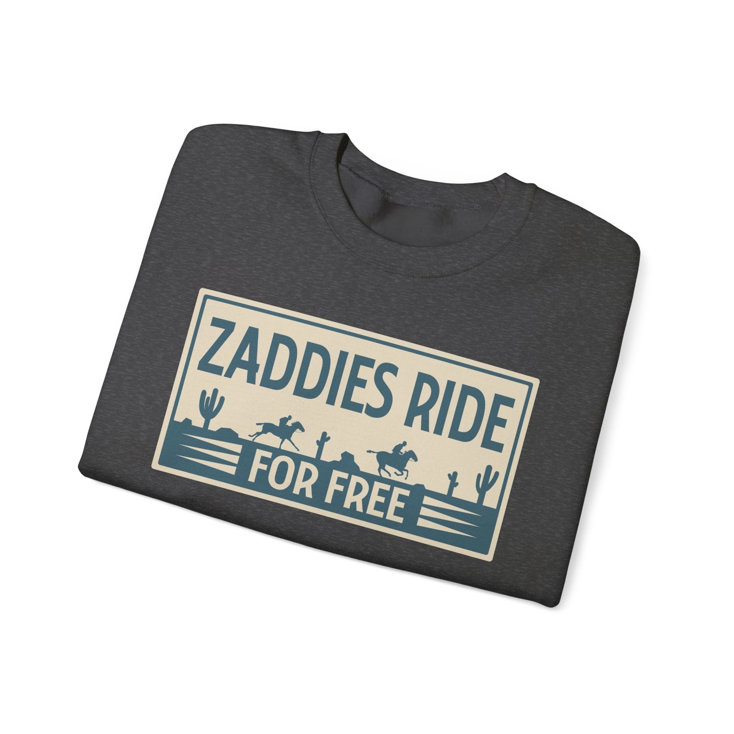 Zaddies Ride For Free - Unisex Heavy Blend™ Crewneck Sweatshirt