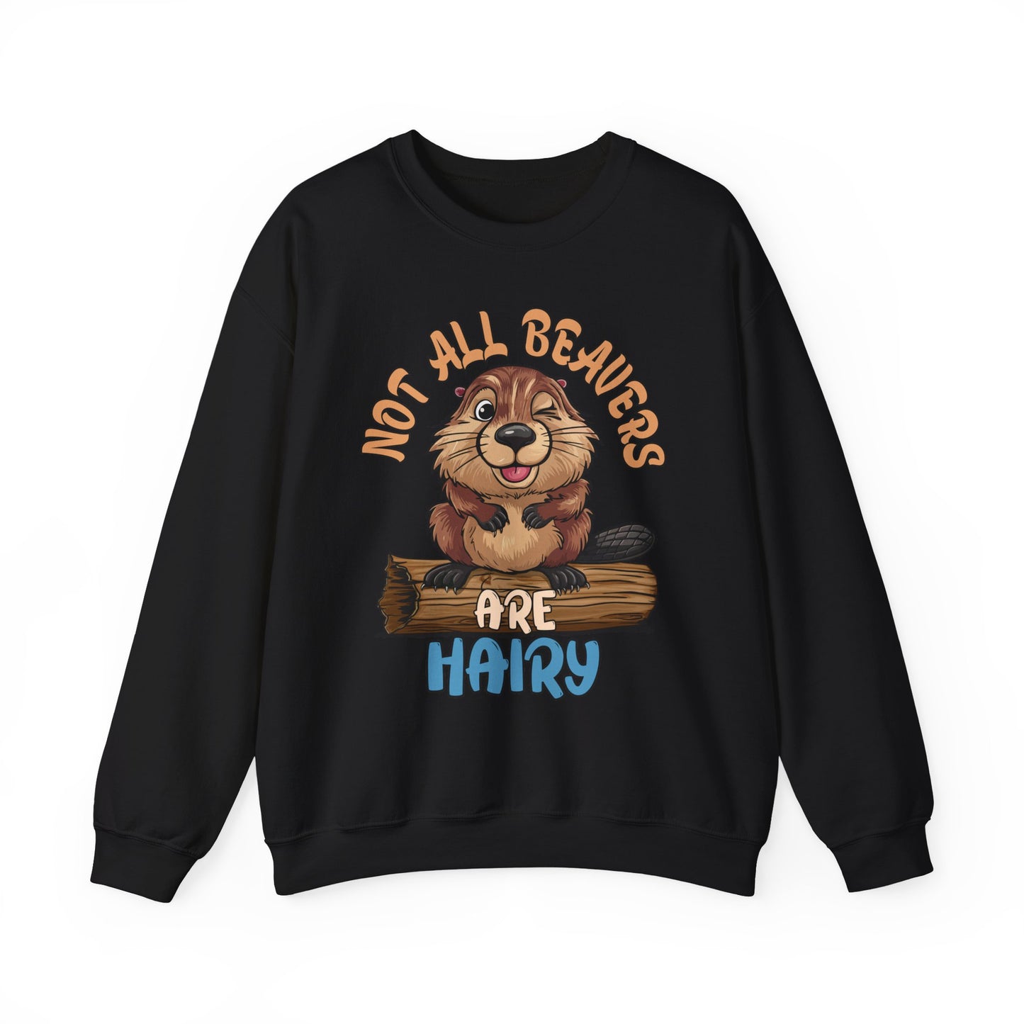 NOT ALL BEAVERS ARE HAIRY