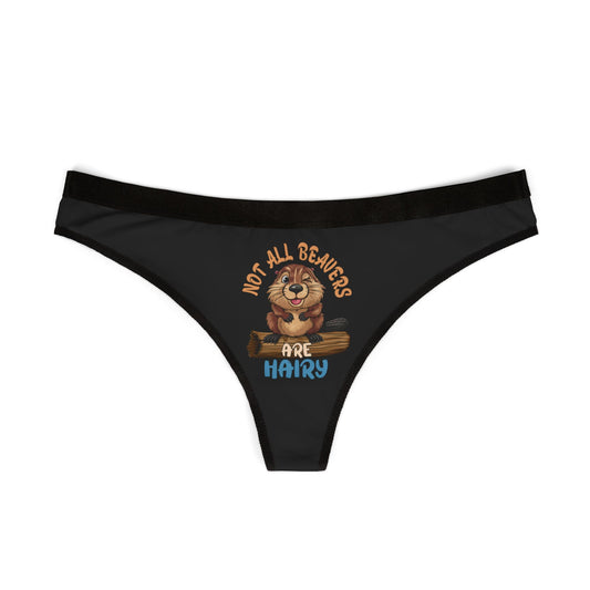 Not All Beavers Are Hairy - Black - Women's Thongs (AOP)