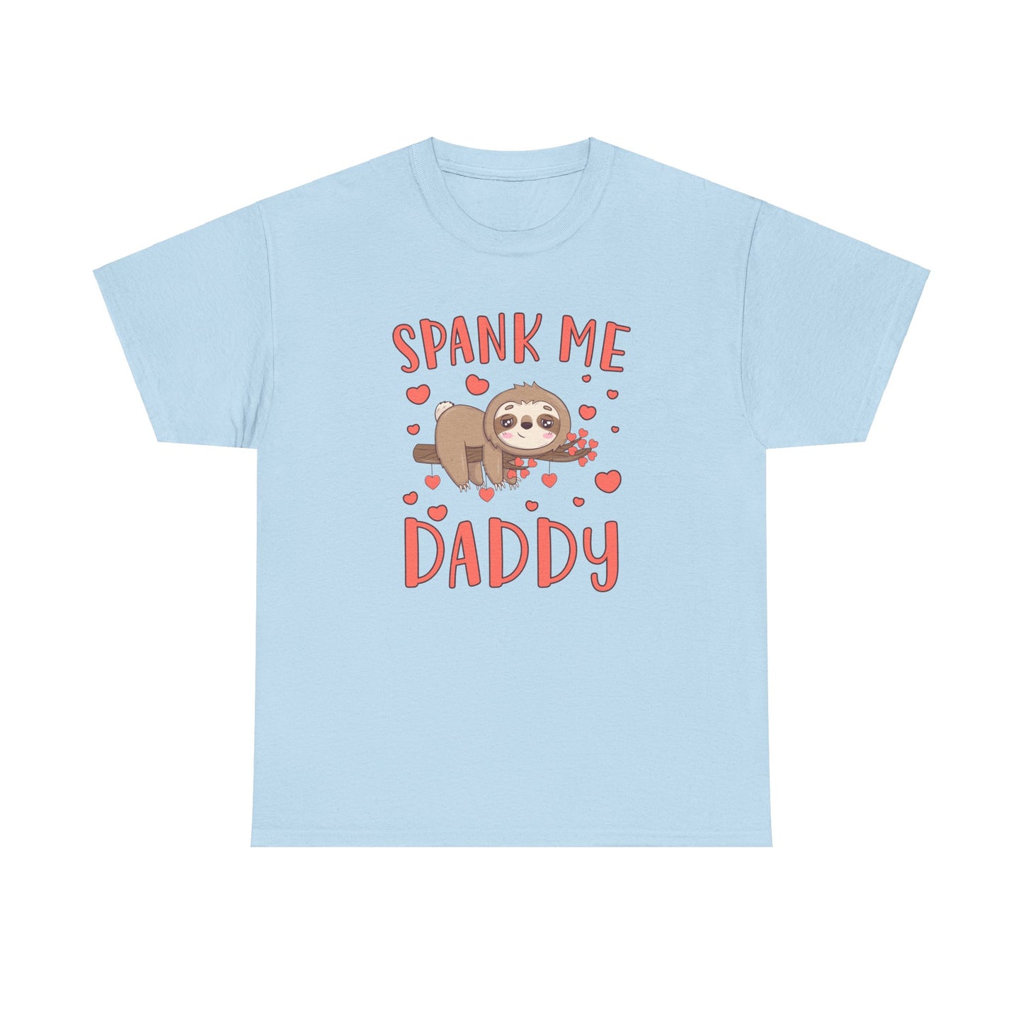 Spank Me Daddy - Unisex Heavy Cotton Tee