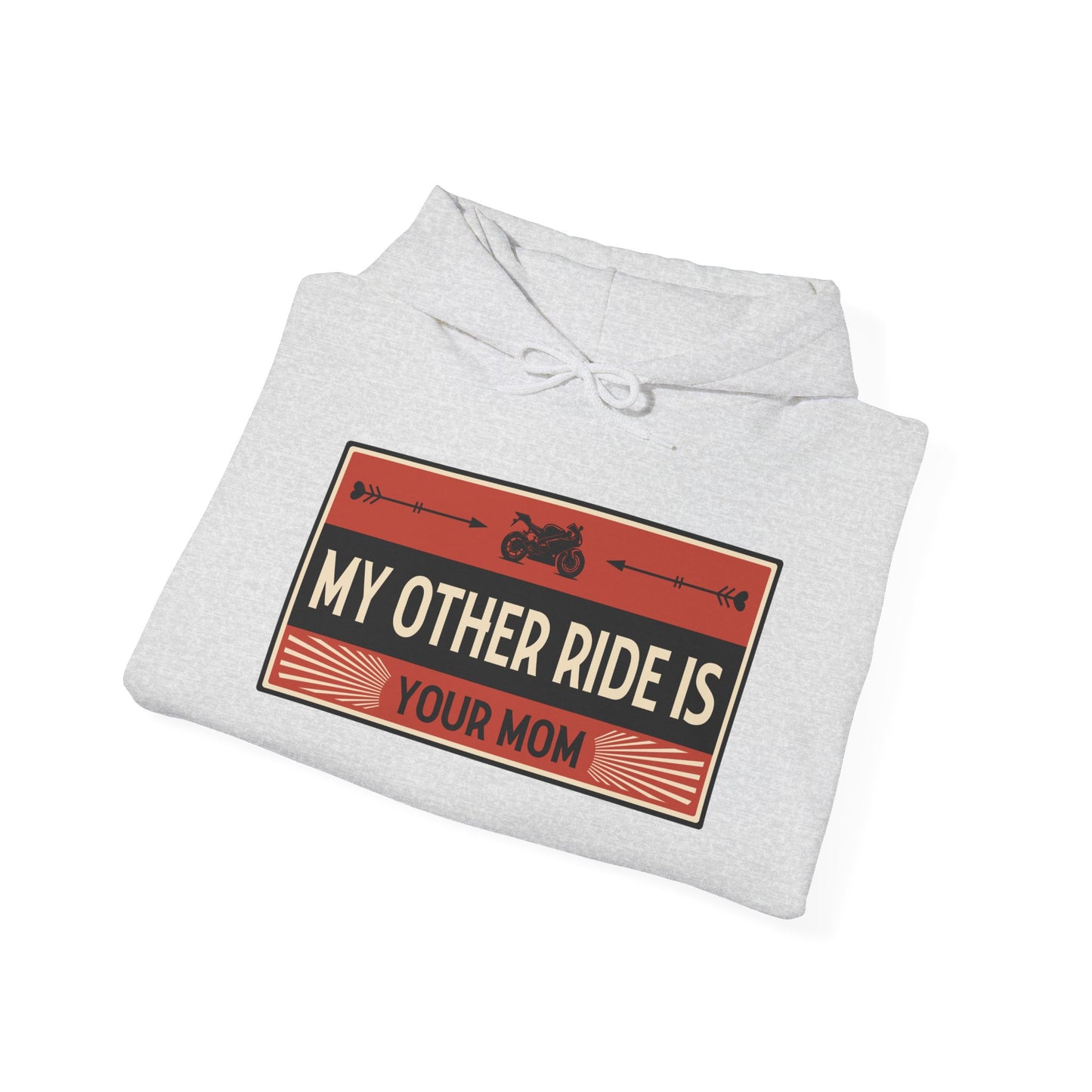 My Other Ride Is Your Mom - Unisex Heavy Blend™ Hooded Sweatshirt