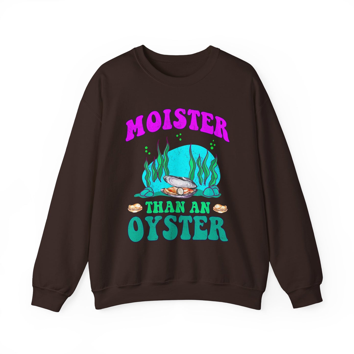 Moister Than An Oyster