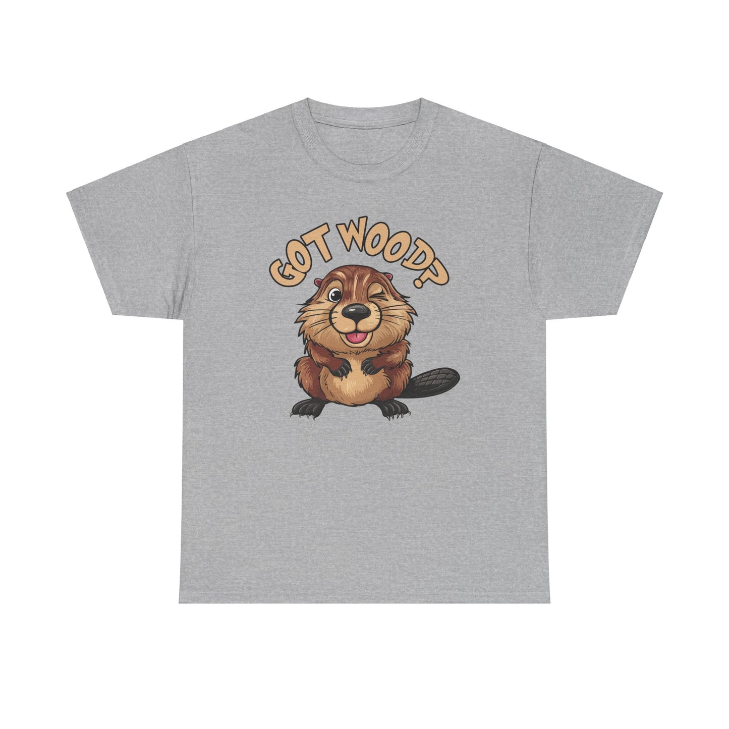Got Wood? - Unisex Heavy Cotton Tee