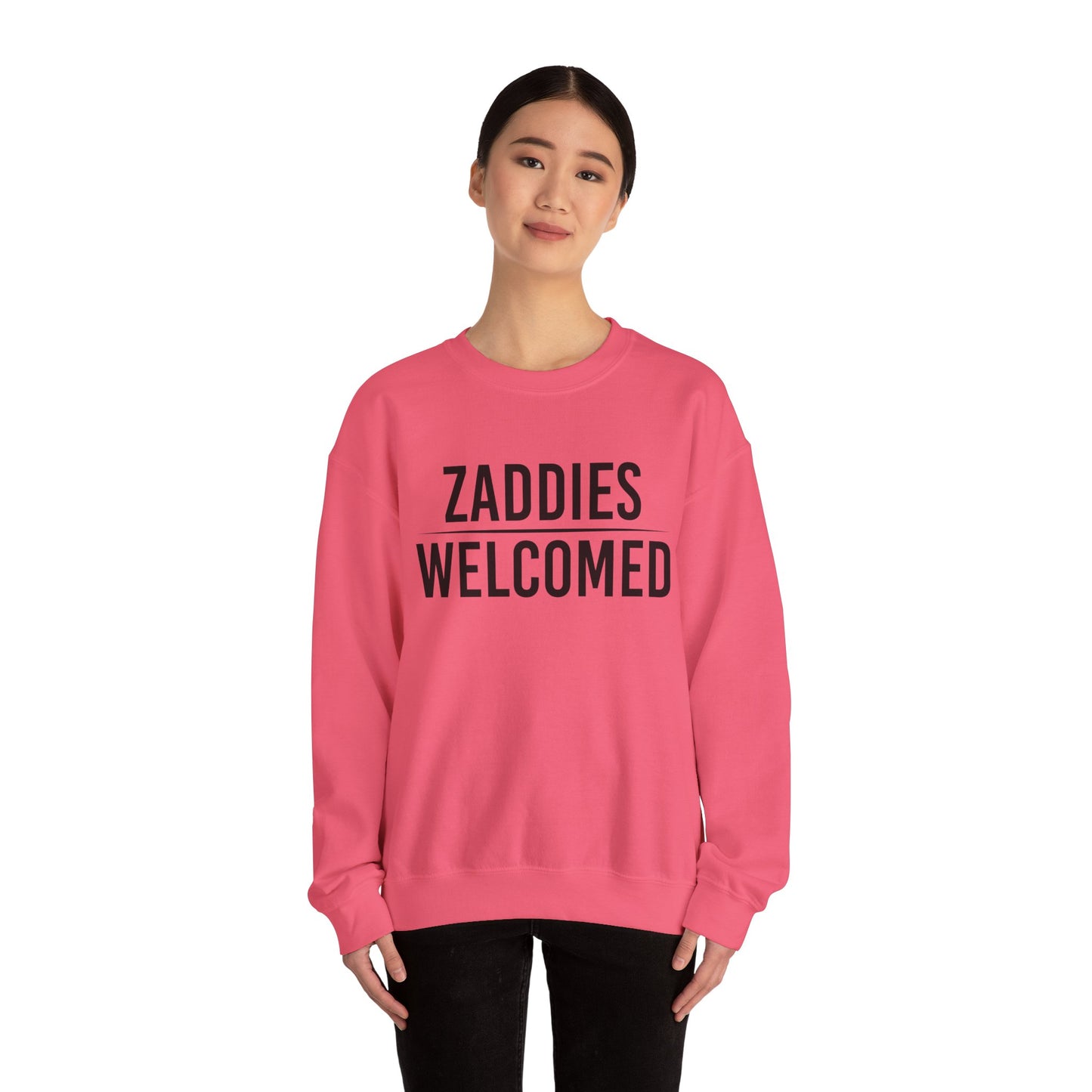 Zaddies Welcomed - Unisex Heavy Blend™ Crewneck Sweatshirt