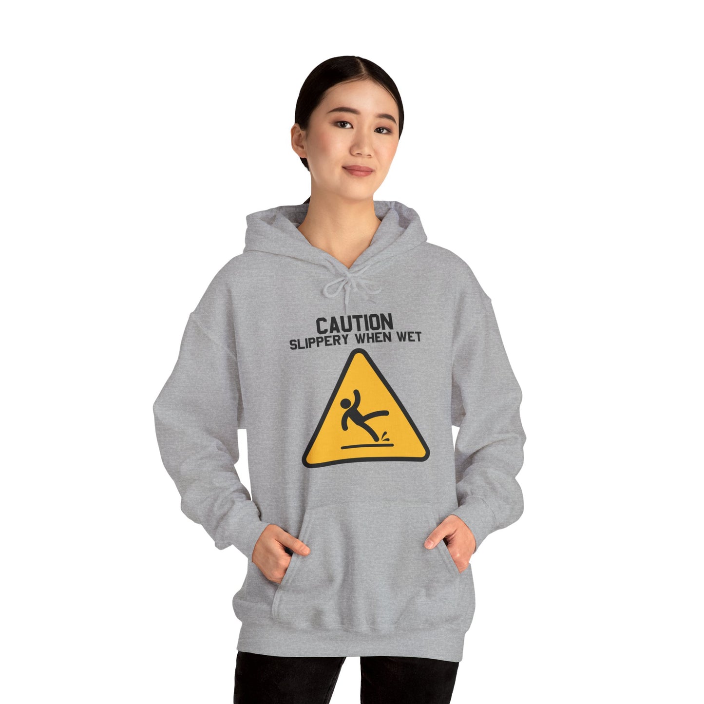 Caution Slippery When Wet - Unisex Heavy Blend Hoodie