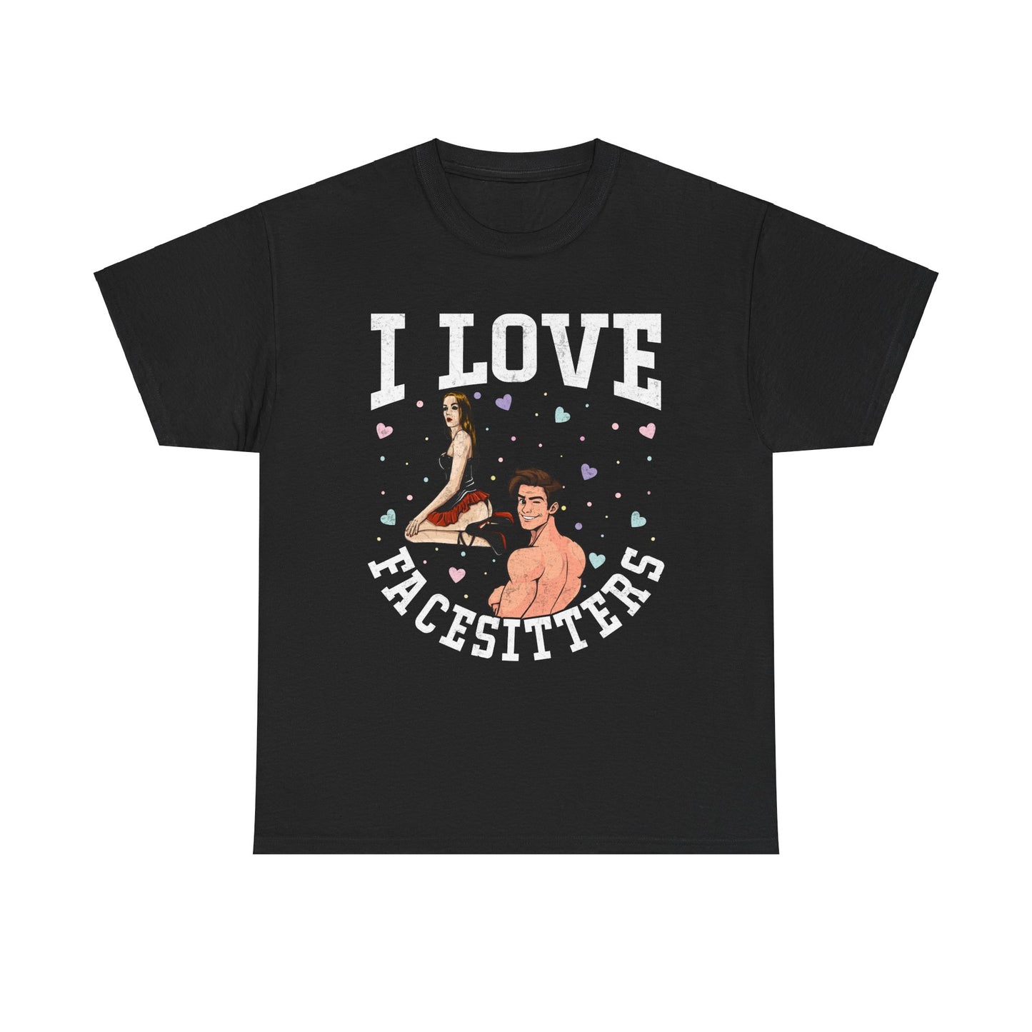 I Love Facesitters - Unisex Heavy Cotton Tee